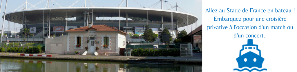 croisière stade de france